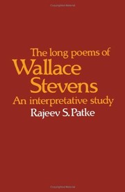 Cover of: The long poems of Wallace Stevens | Rajeev S. Patke