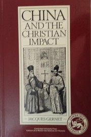 Cover of: China and the Christian impact | Jacques Gernet