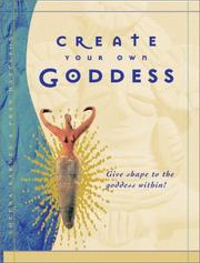 Create your own goddess by Sheena Barnes, Fran Hazelton