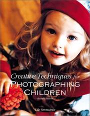 Cover of: Creative Techniques for Photographing Children by Vik Orenstein