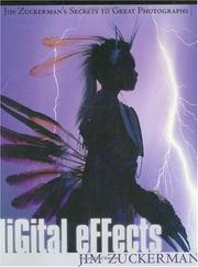 Cover of: Digital Effects: Jim Zuckerman's Secrets to Great Photographs