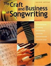 Cover of: The Craft and Business of Songwriting (2nd Edition) by John Braheny