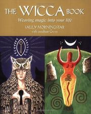Cover of: The Wicca Pack: Weaving Magic into Your Life