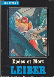 Cover of: Épées et mort by Fritz Leiber