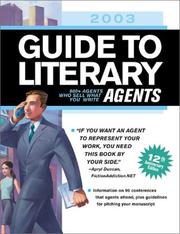 Cover of: 2003 Guide to Literary Agents: 600+ Agents Who Sell What You Write (Guide to Literary Agents)