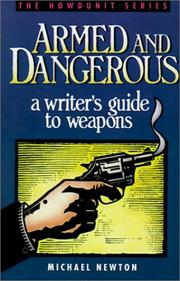 Cover of Armed & Dangerous by michael newton