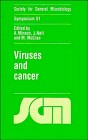 Cover of: Viruses and cancer | Society for General Microbiology. Symposium