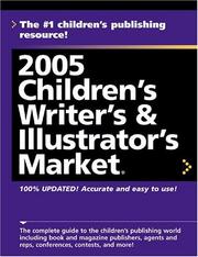 Cover of: 2005 Children's Writers & Illustrator's Market (Children's Writer's and Illustrator's Market)