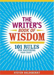 Cover of: The writer's book of wisdom by Steven Goldsberry