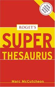 Cover of: Roget's superthesaurus by Marc McCutcheon