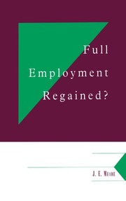 Cover of: Full employment regained?