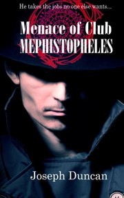 Cover of: Menace of Club Mephistopheles by Joseph Duncan