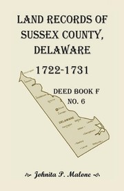 Cover of: Land records of Sussex County, Delaware