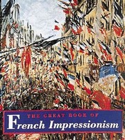 Cover of: The Great Book of French Impressionism