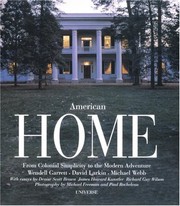 Cover of: American home: from colonial simplicity to the modern adventure