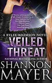 Cover of: Veiled Threat: A Rylee Adamson Novel, Book 7 by Shannon Mayer