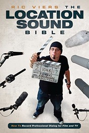 The location sound bible by Ric Viers