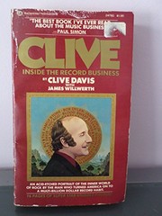 Cover of: Clive: Inside The Record Business