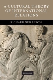 Cover of: A Cultural Theory of International Relations