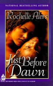 Cover of: Just before dawn by Rochelle Alers