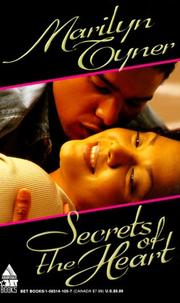 Cover of: Secrets of the heart by Marilyn Tyner