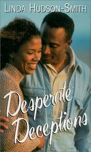 Cover of: Desperate deceptions by Linda Hudson-Smith