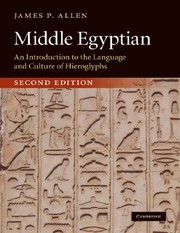 Cover of: Middle Egyptian: An Introduction to the Language and Culture of Hieroglyphs