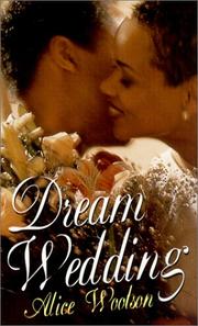 Cover of: Dream wedding by Alice Wootson