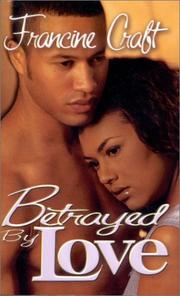 Cover of: Betrayed by love