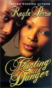 Cover of: Flirting with danger