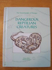 Cover of: Dangerous reptilian creatures | Missy Allen
