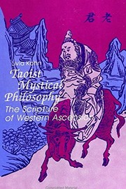 Cover of: Taoist mystical philosophy: the scripture of western ascension