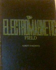 Cover of: The electromagnetic field | Albert Shadowitz