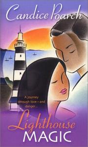 Cover of: Lighthouse magic | Candice Poarch