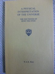 Cover of: A physical interpretation of the universe by Harold Arthur Kinross Hunt