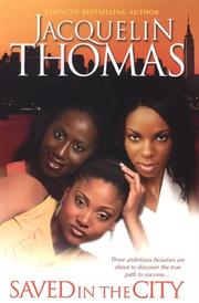 Cover of: Saved In The City by Jacquelin Thomas