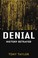 Cover of: Denial: History Betrayed