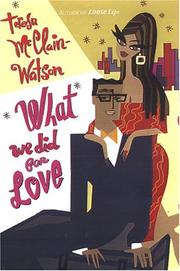 Cover of: What we did for love