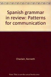 Cover of: Spanish grammar in review | Kenneth Chastain