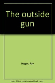 Cover of: The outside gun | Ray Hogan