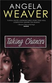 Cover of: Taking Chances by Angela Weaver