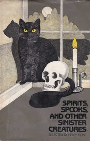 Cover of: Spirits, spooks, and other sinister creatures | 