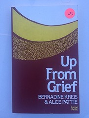 Cover of: Up from grief | Bernardine Kreis