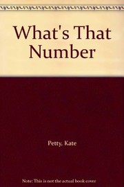 Cover of: What's that number? by Kate Petty
