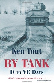 Cover of: By Tank: D to VE Days by Ken Tout