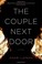 Cover of: The Couple Next Door