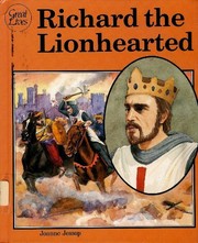 Cover of: Richard the Lionhearted by Joanne Jessop