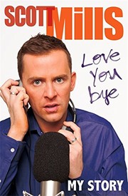 Cover of: Love You Bye: My Story