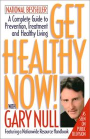 Cover of: Get Healthy Now! by Gary Null