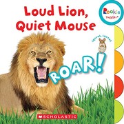 Cover of: Loud Lion, Quiet Mouse (Rookie Toddler)
